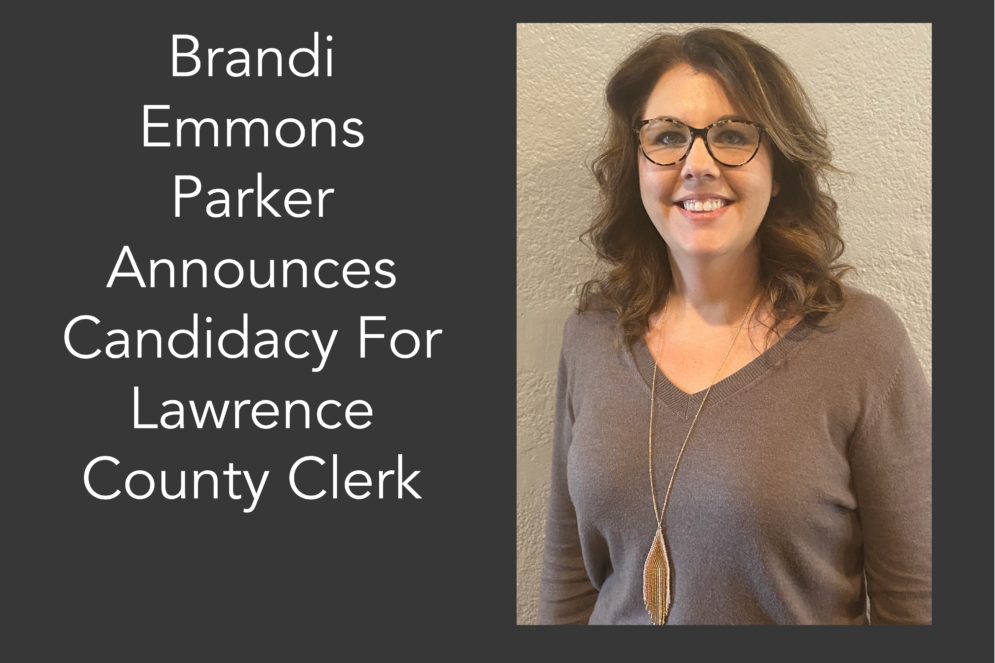 Brandi Emmons Parker Announces Candidacy For Lawrence County Clerk Imboden Live 